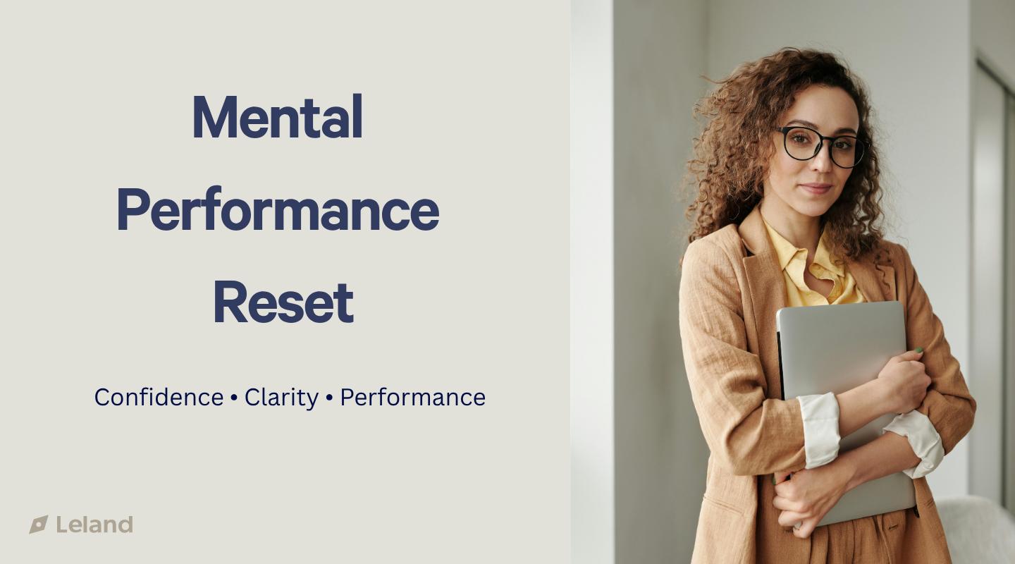 Mental Performance Reset