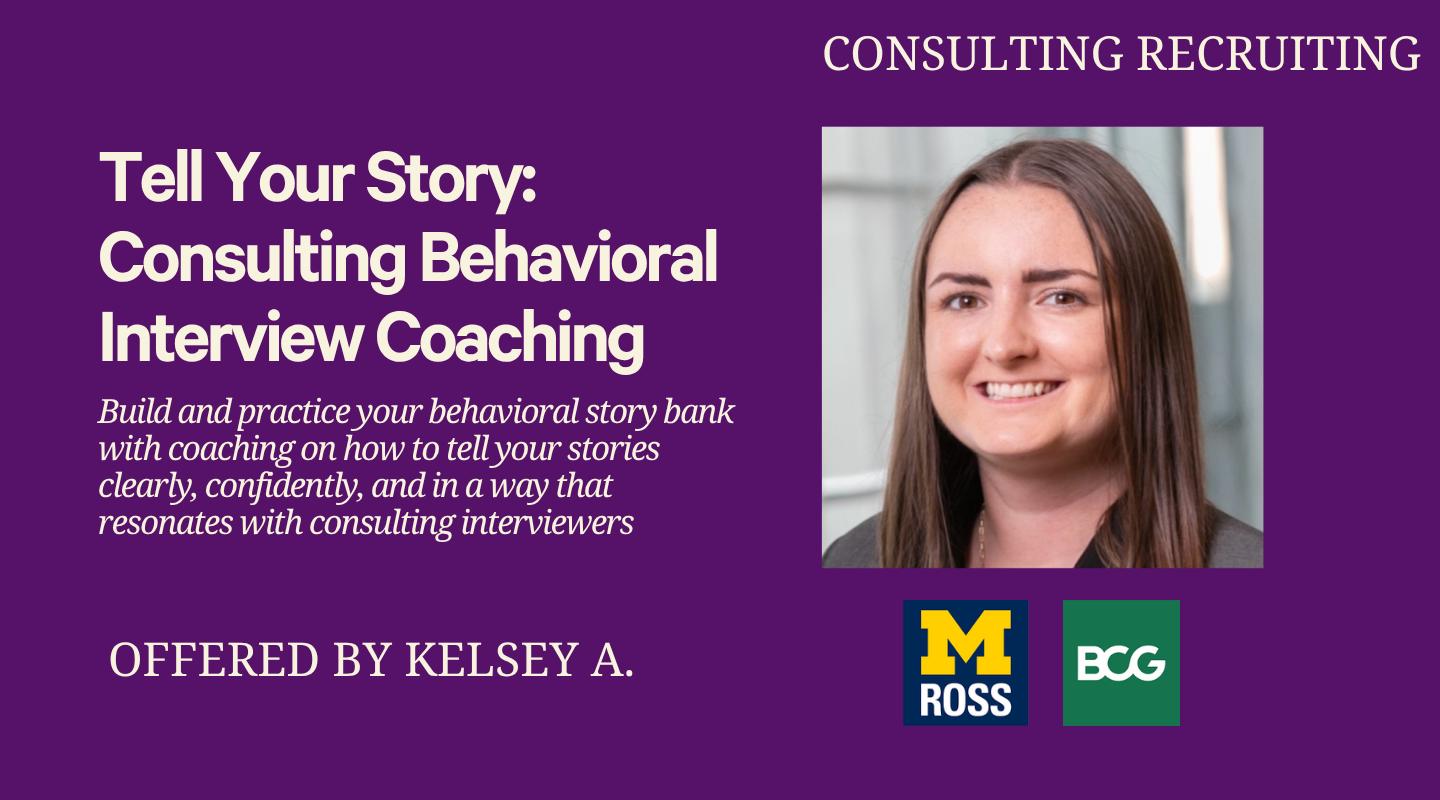 Tell Your Story: Consulting Behavioral Interview Coaching