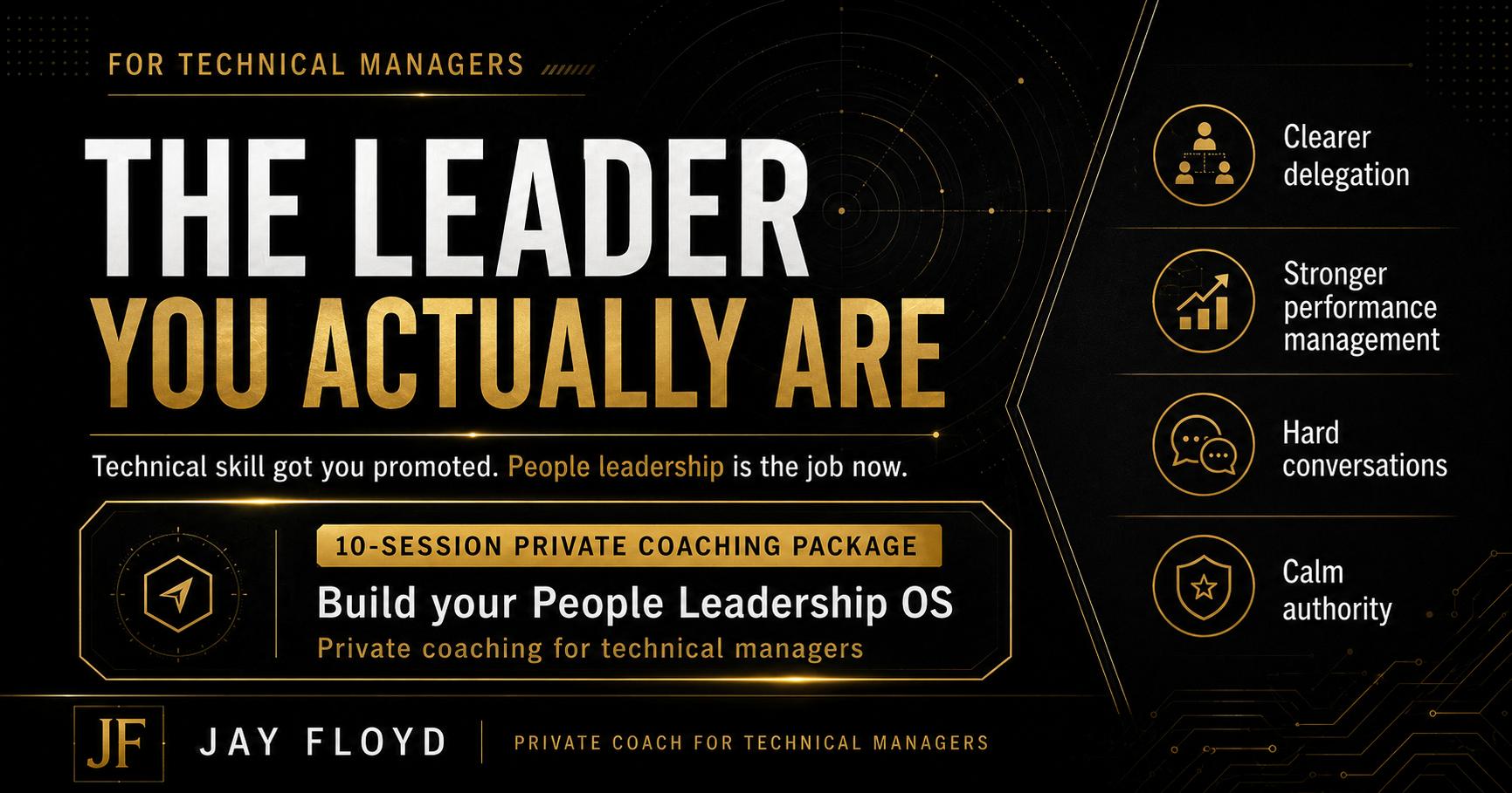 The Leader You Actually Are: Coaching for Technical Managers