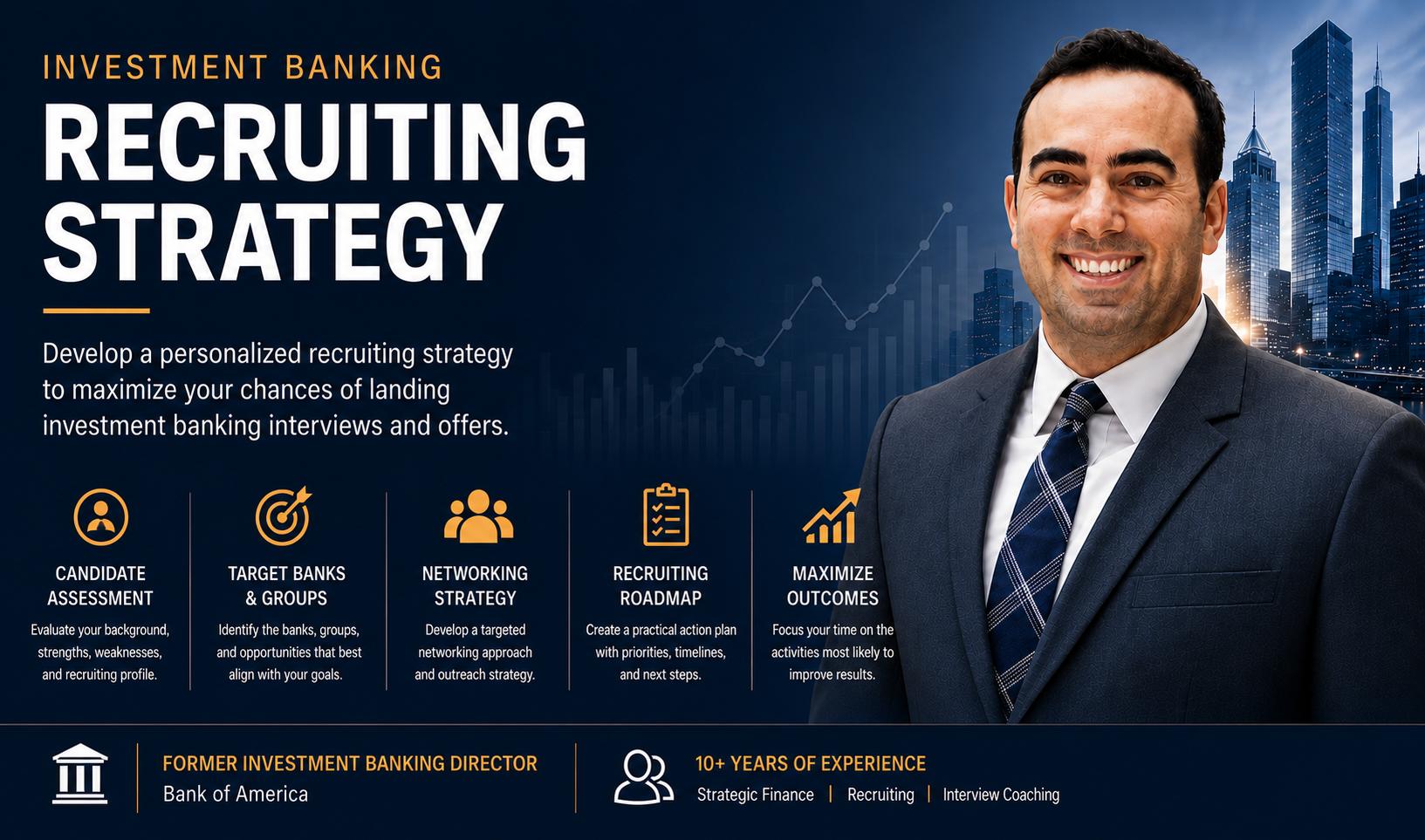 Investment Banking: Recruiting Strategy