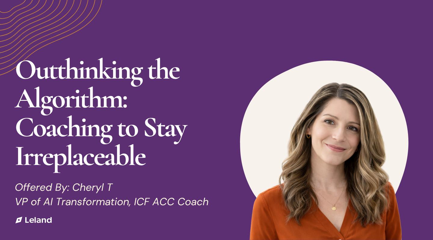 Outthink the Algorithm: Coaching to Stay Irreplaceable