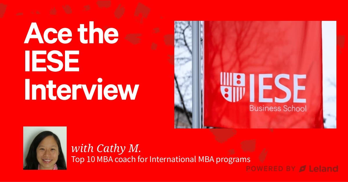 Ace the IESE MBA Interview