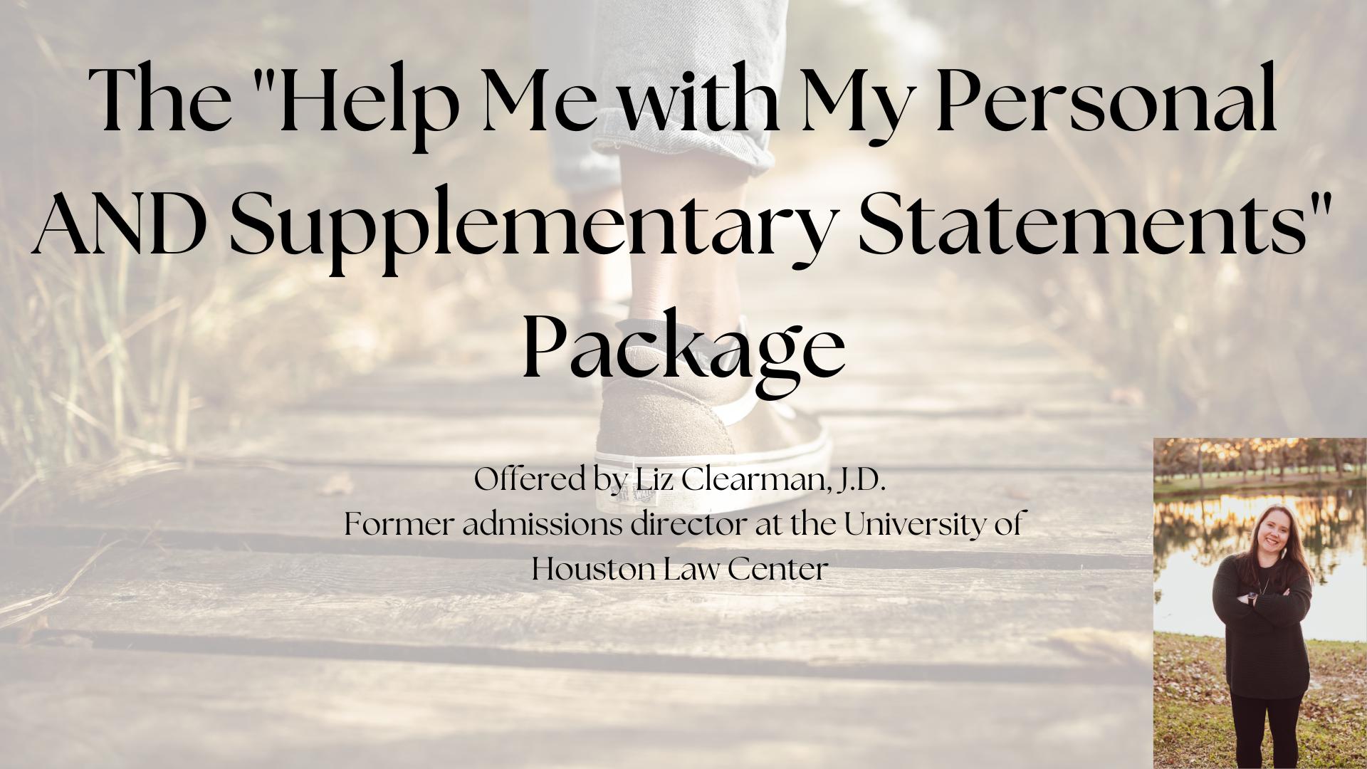 The "Help Me with My Personal AND Supplementary Statements" Package