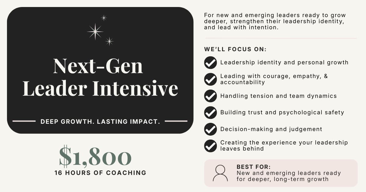 Next-Gen Leader Intensive: Deep Growth. Lasting Impact