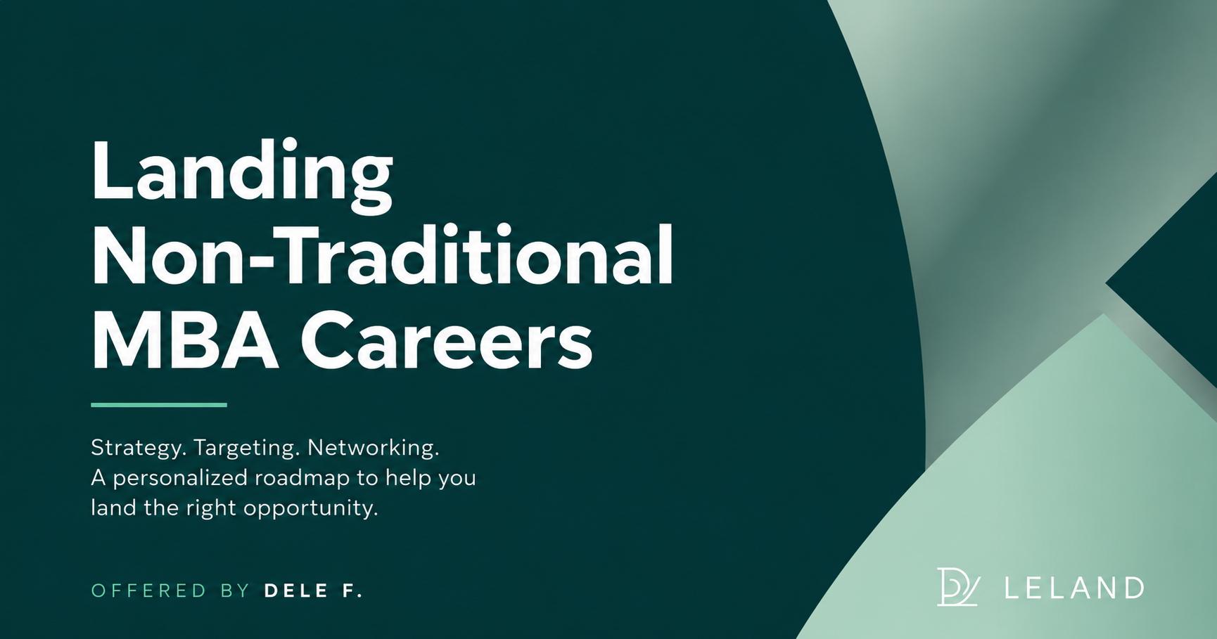 Landing Non-Traditional MBA Careers