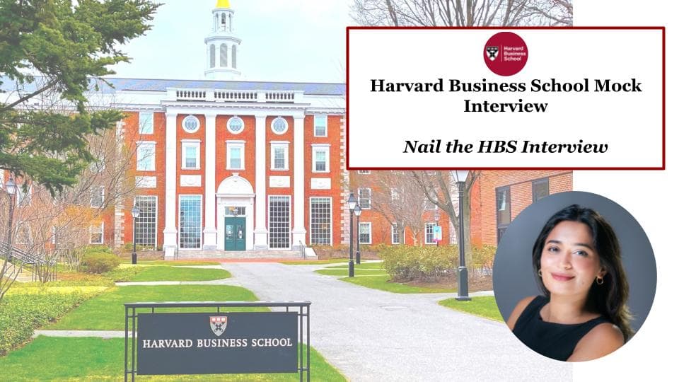 HBS Interview Preparation | Nail the HBS Interview