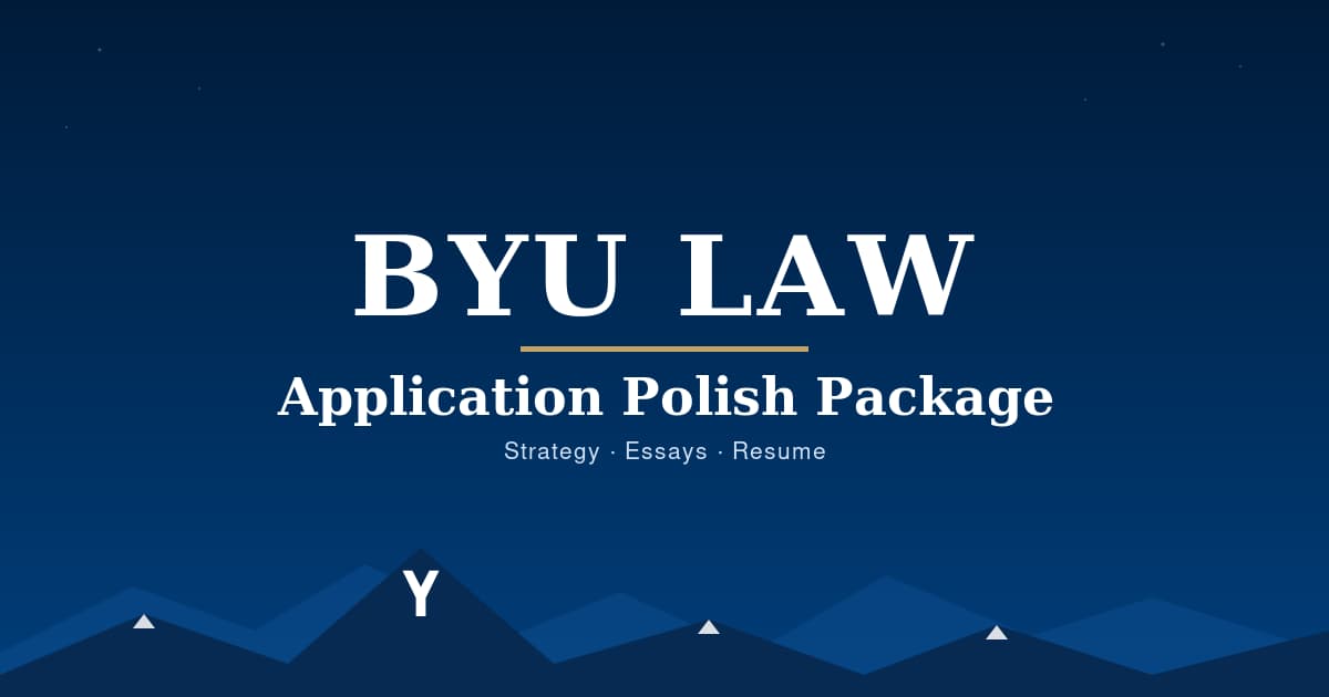 BYU Law Admit: Application Polish Package