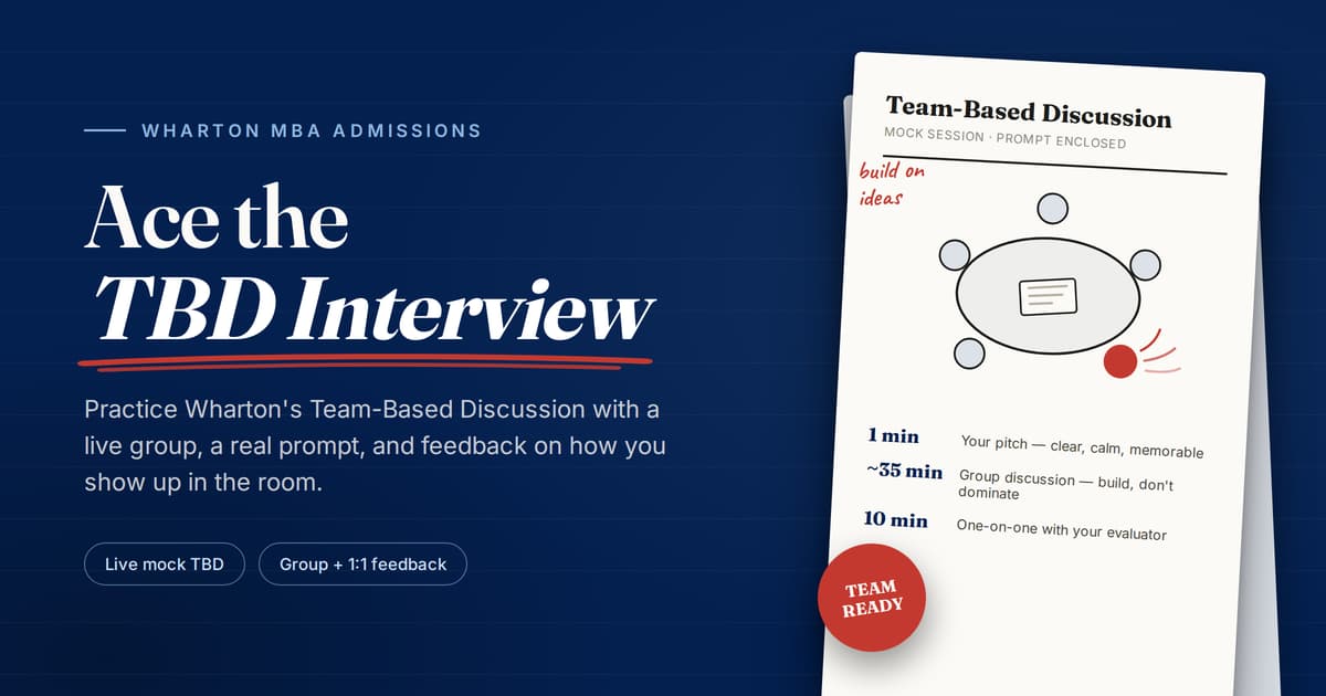 Nail your Wharton TBD Interview | Wharton MBA TBD Prep