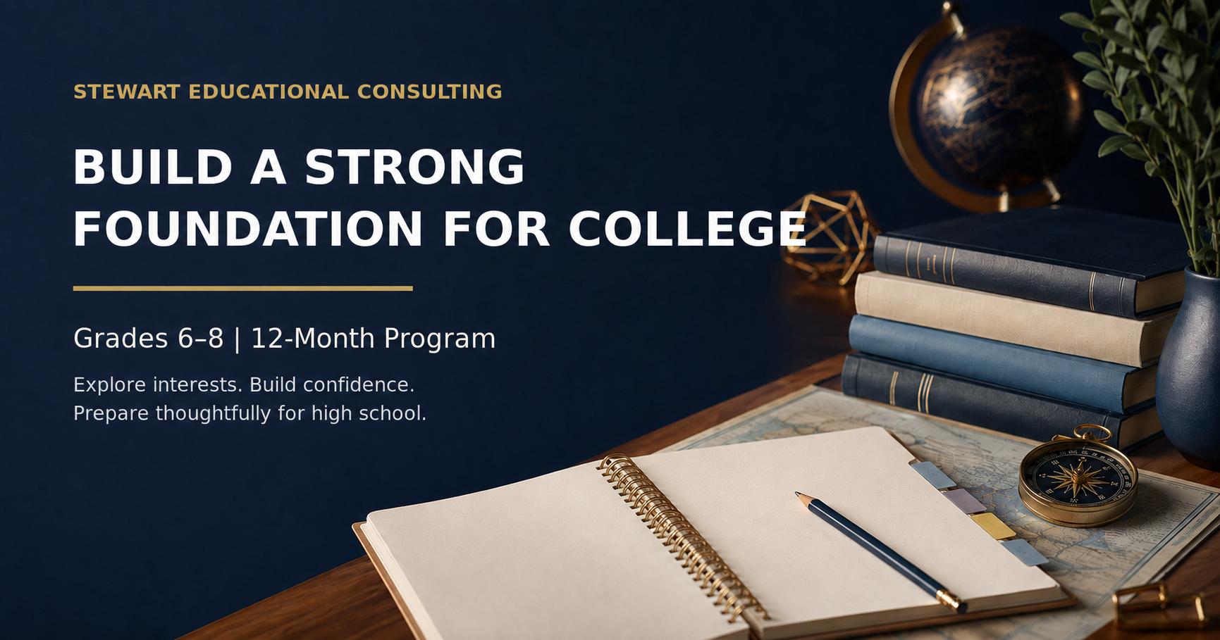 Build a Strong Foundation for College: Grades 6–8