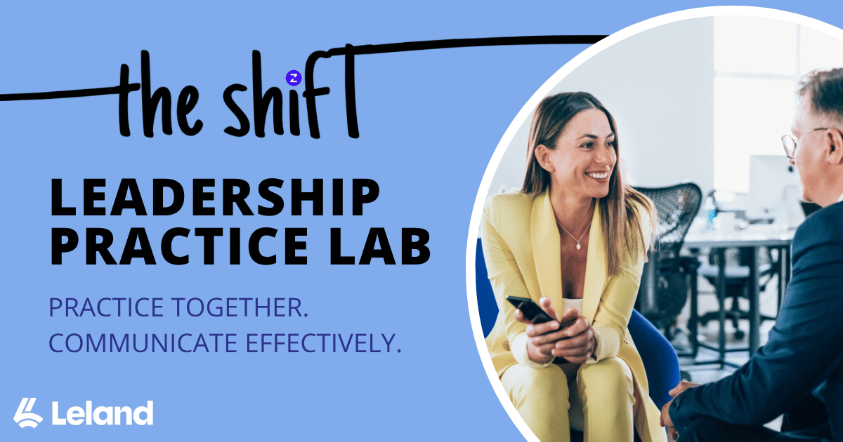 the/SHIFT™ Leadership Communication Lab (3-Month Starter)