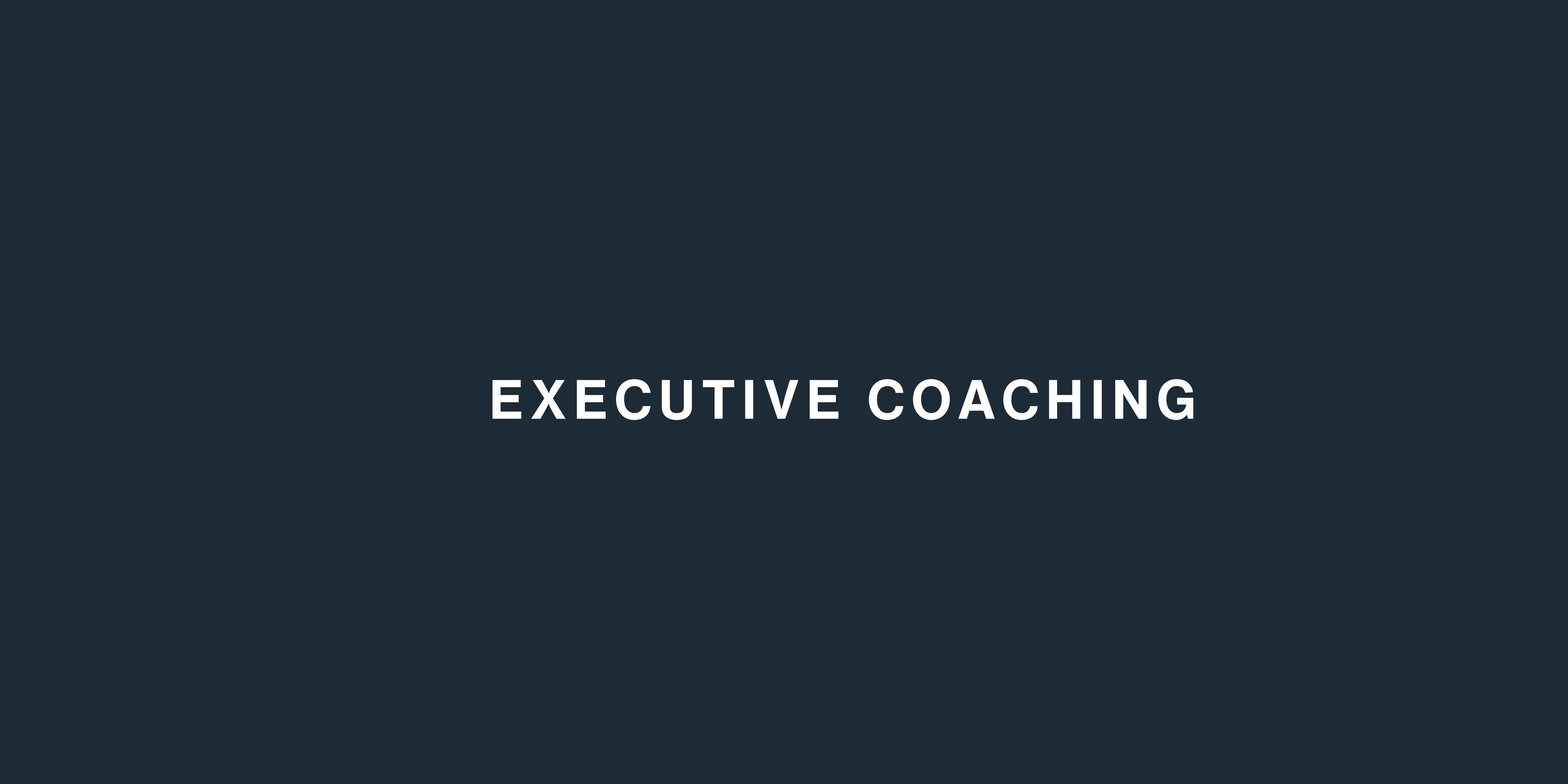 Executive Coaching