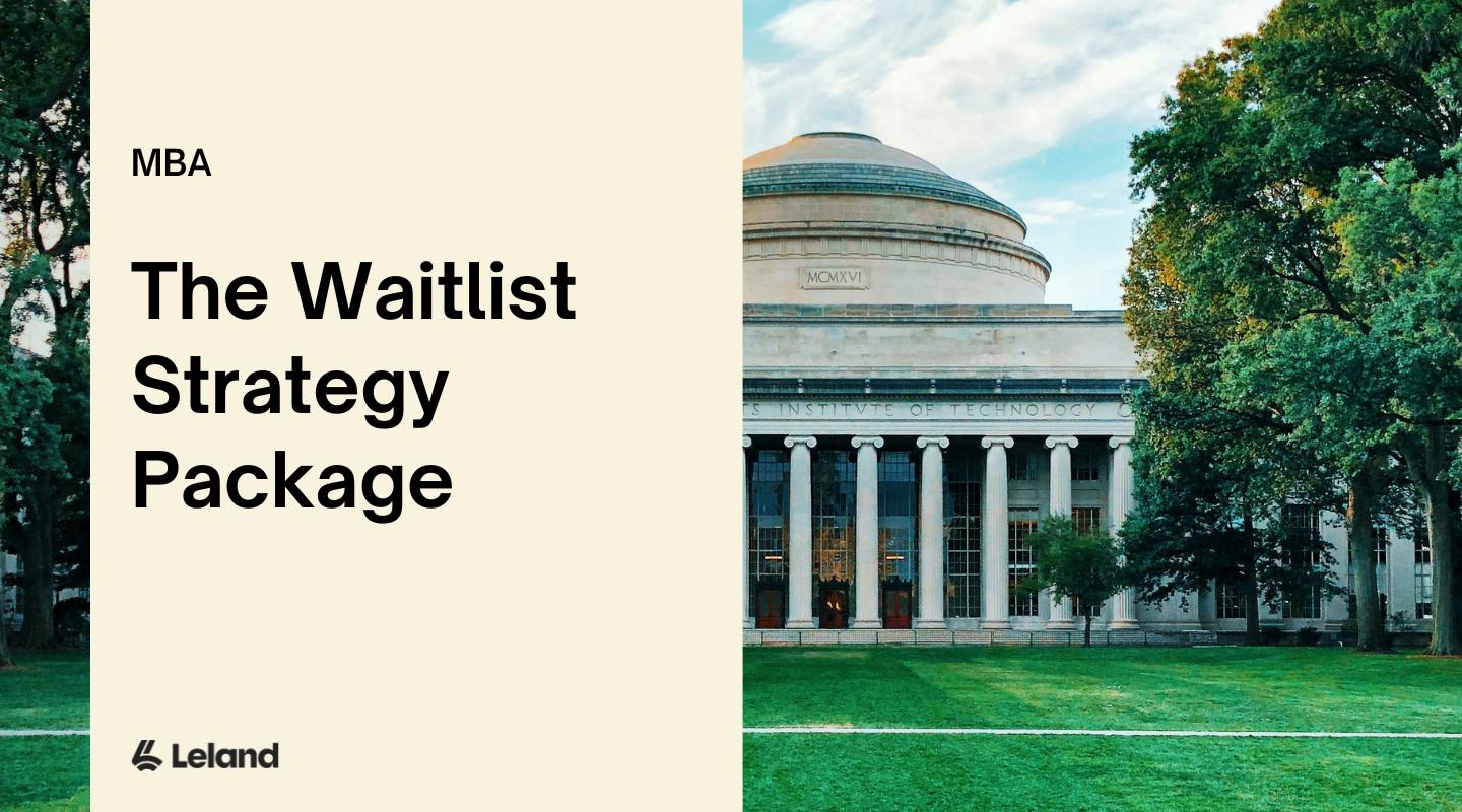 MBA Waitlist Strategy