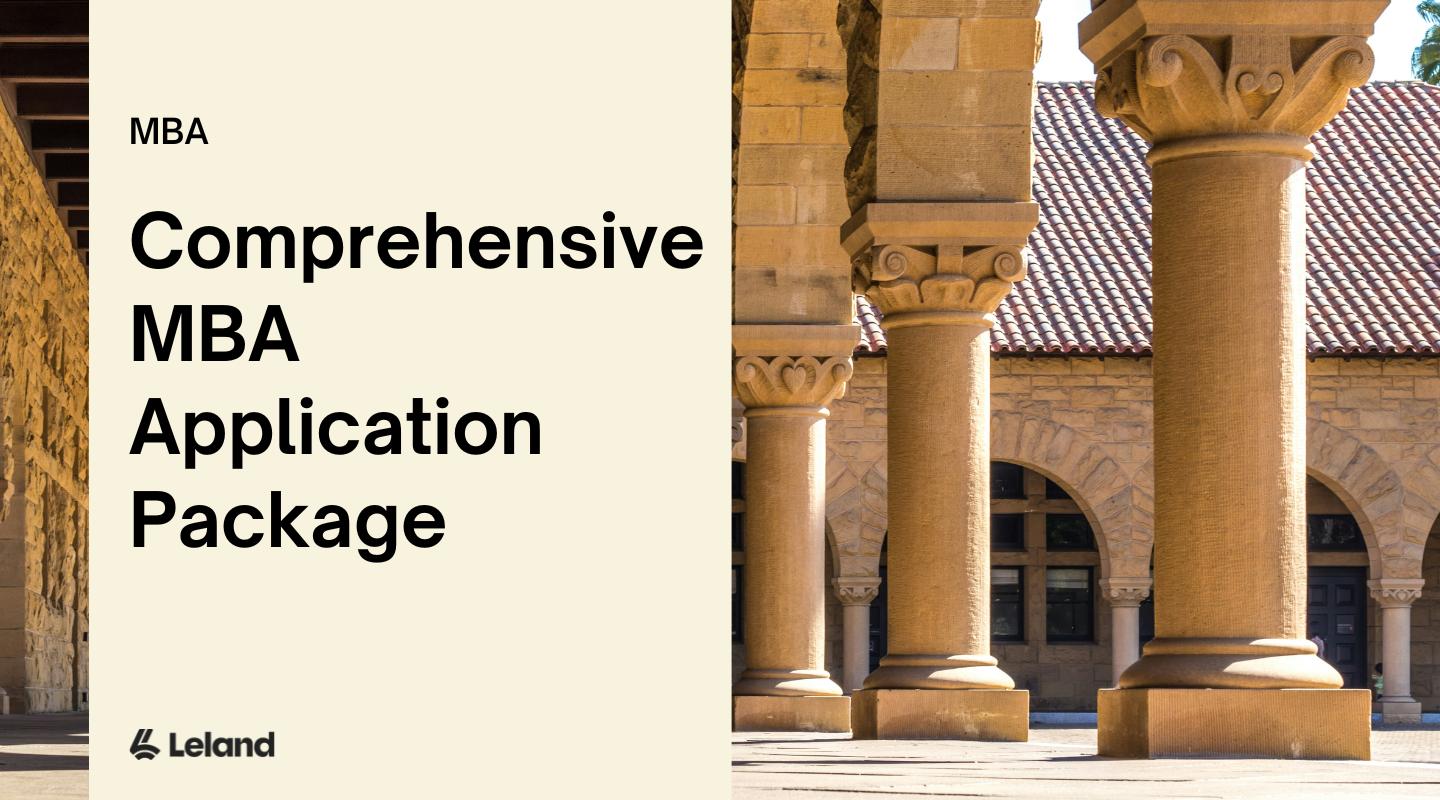 Comprehensive MBA Application Package — Land Your Dream Program