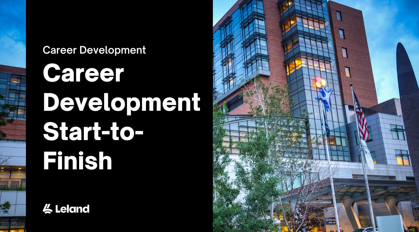 Career Development Start-to-Finish