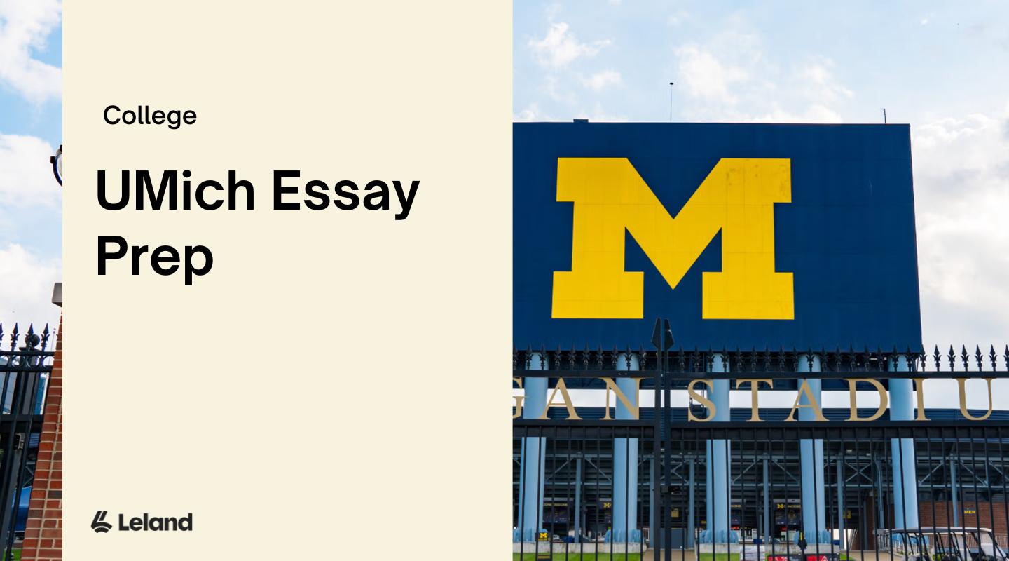 Write Powerful University of Michigan Essays