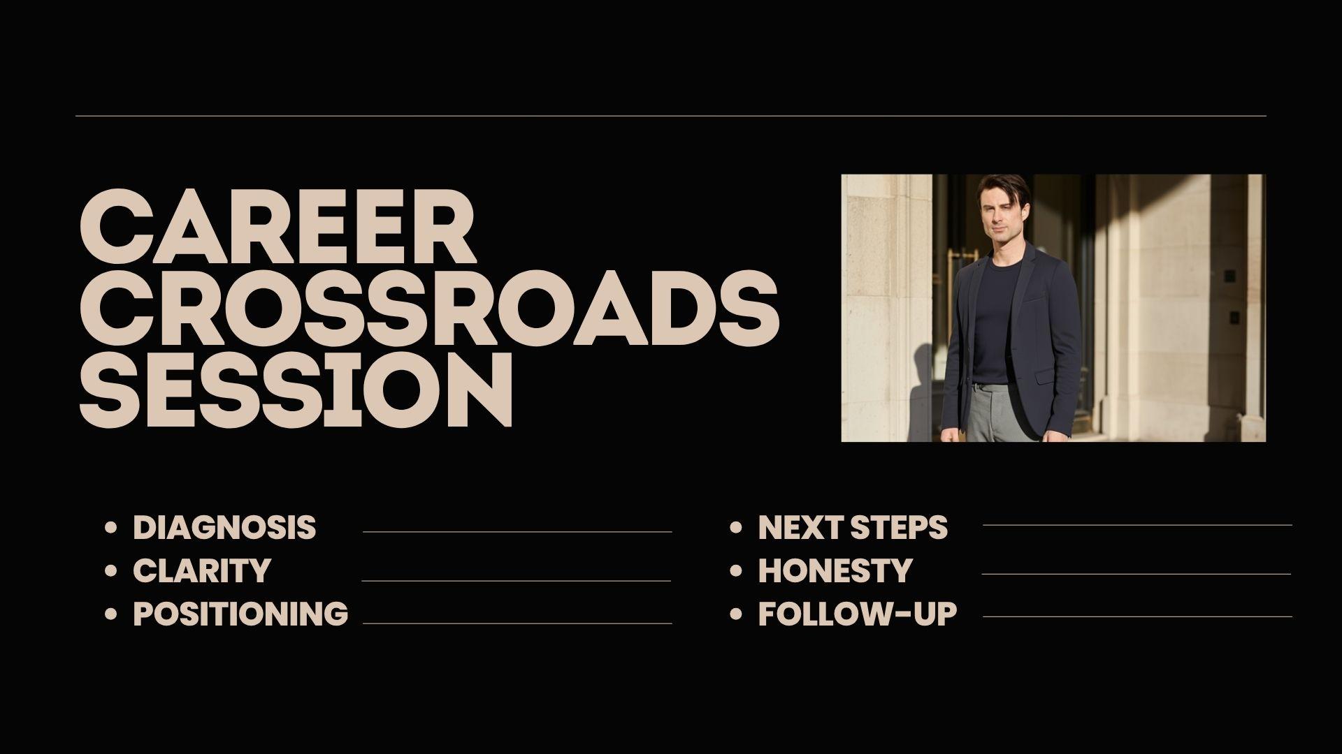 Career Crossroads Session