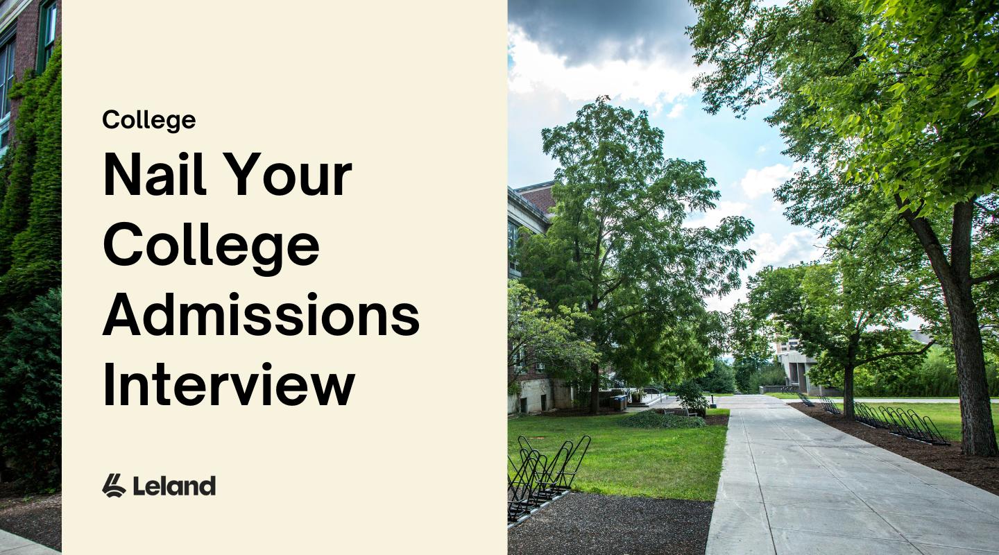 Nail Your College Admissions Interview