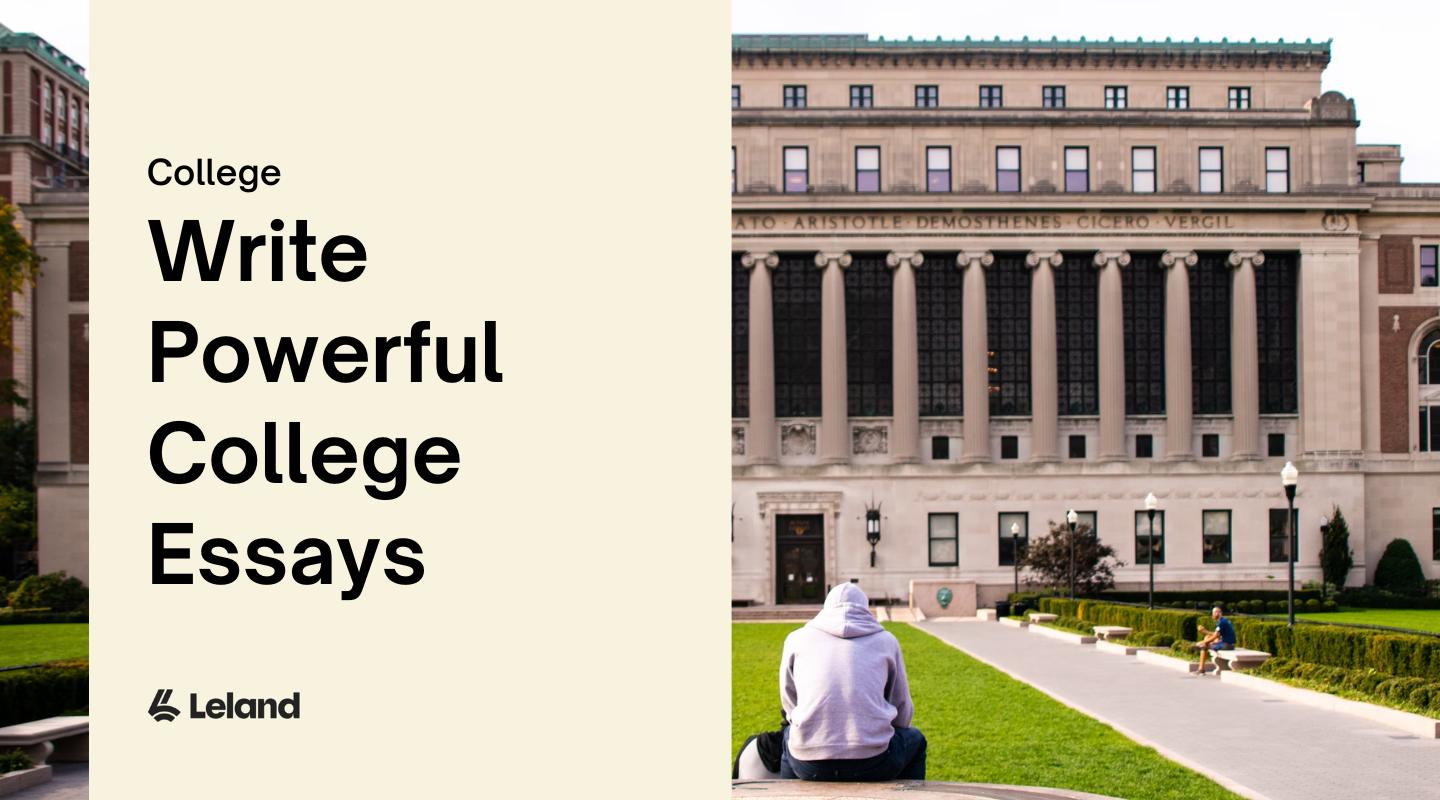 Write Powerful College Essays
