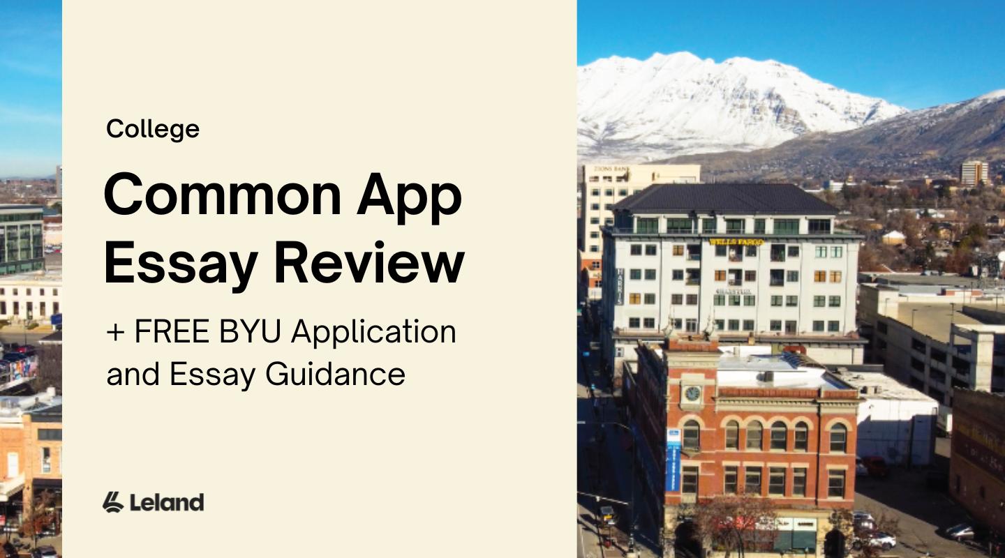 Common App + FREE BYU Application and Essay Guidance