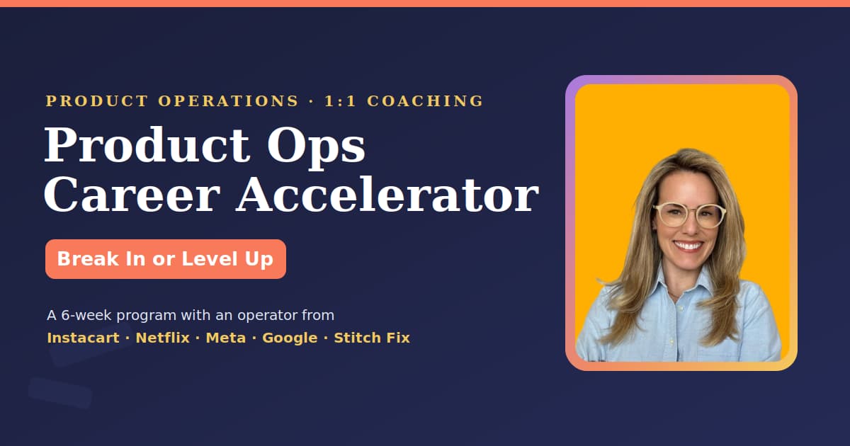 Product Ops Career Accelerator — Break In or Level Up