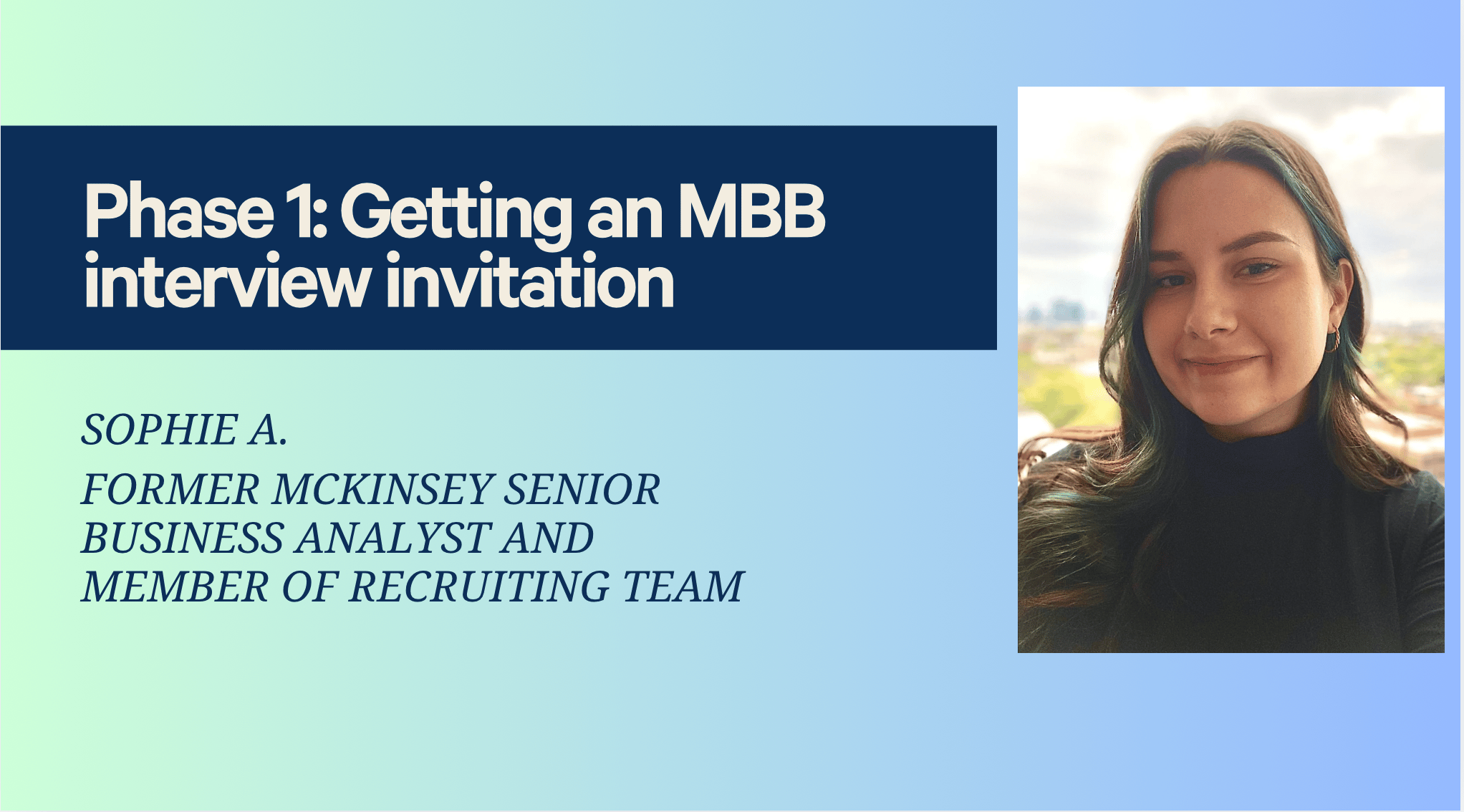Phase 1: Getting an MBB interview invitation