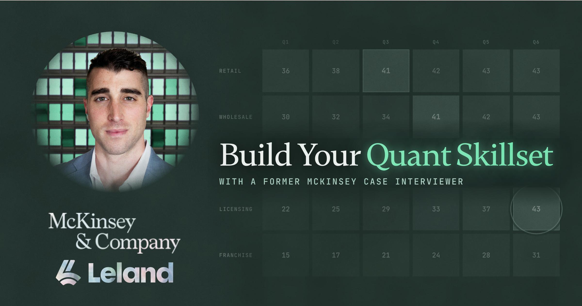 Build Your Quant Skillset with a Former McKinsey Case Interviewer