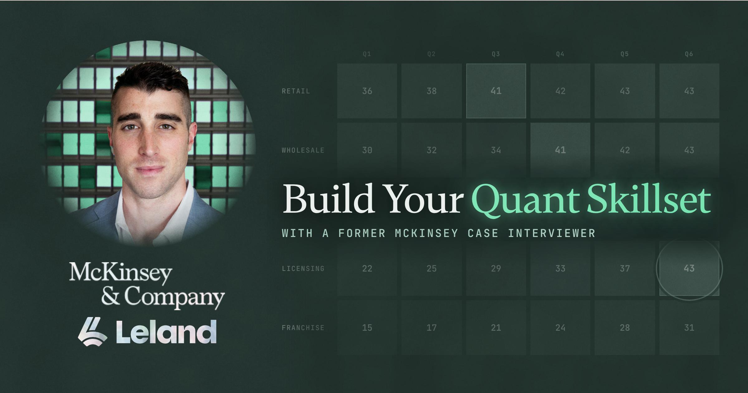 Build Your Quant Skillset with a Former McKinsey Case Interviewer