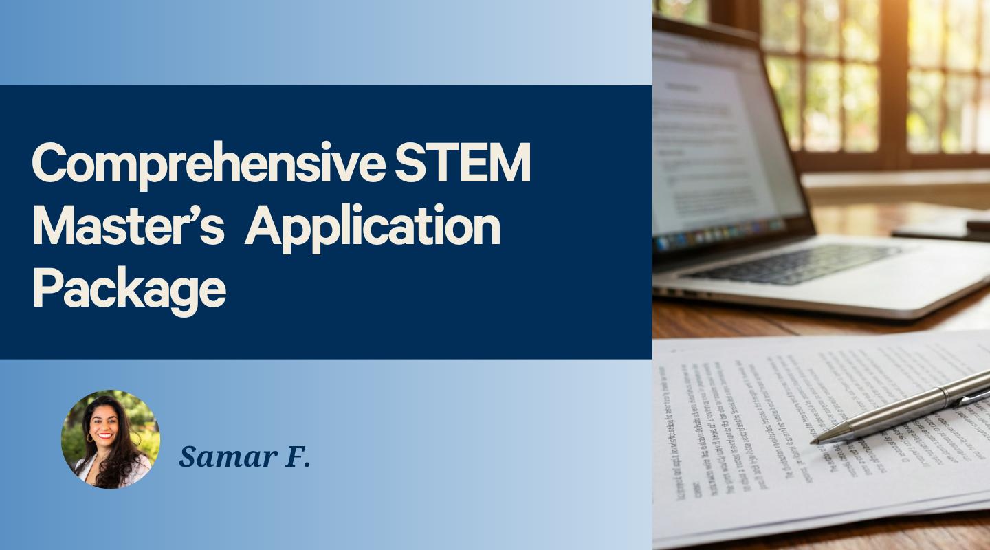 Comprehensive STEM Master's Application Package