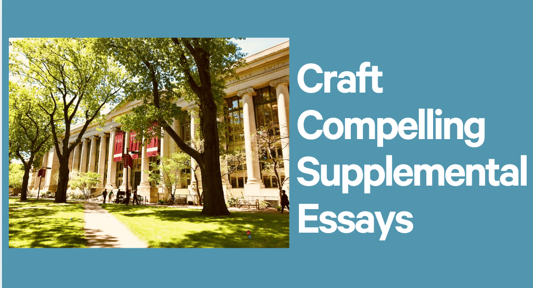 Craft Compelling Supplemental Essays