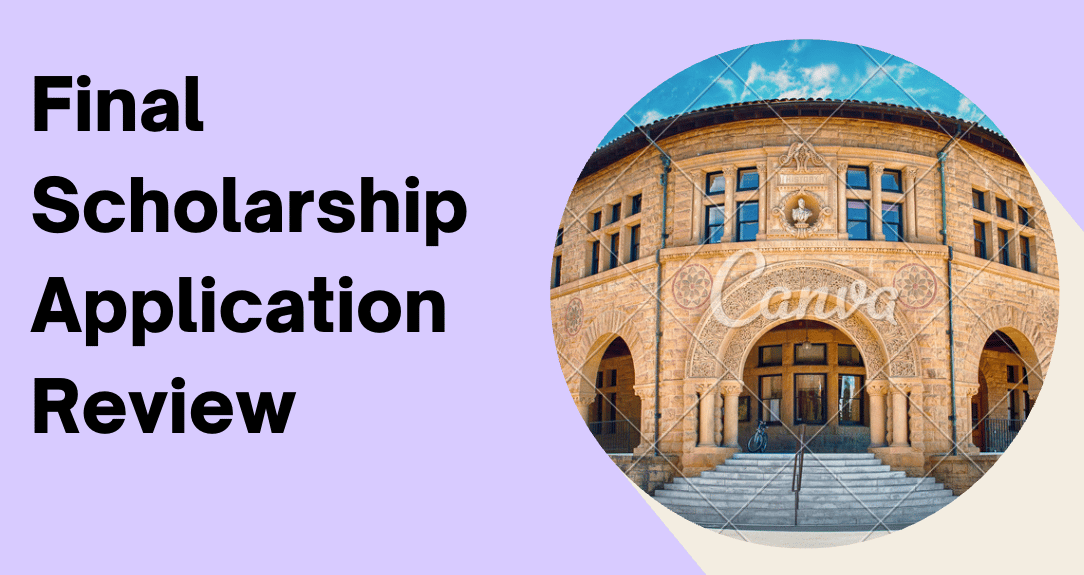 Final Scholarship Application Review