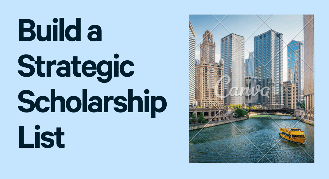 Build a Strategic Scholarship List