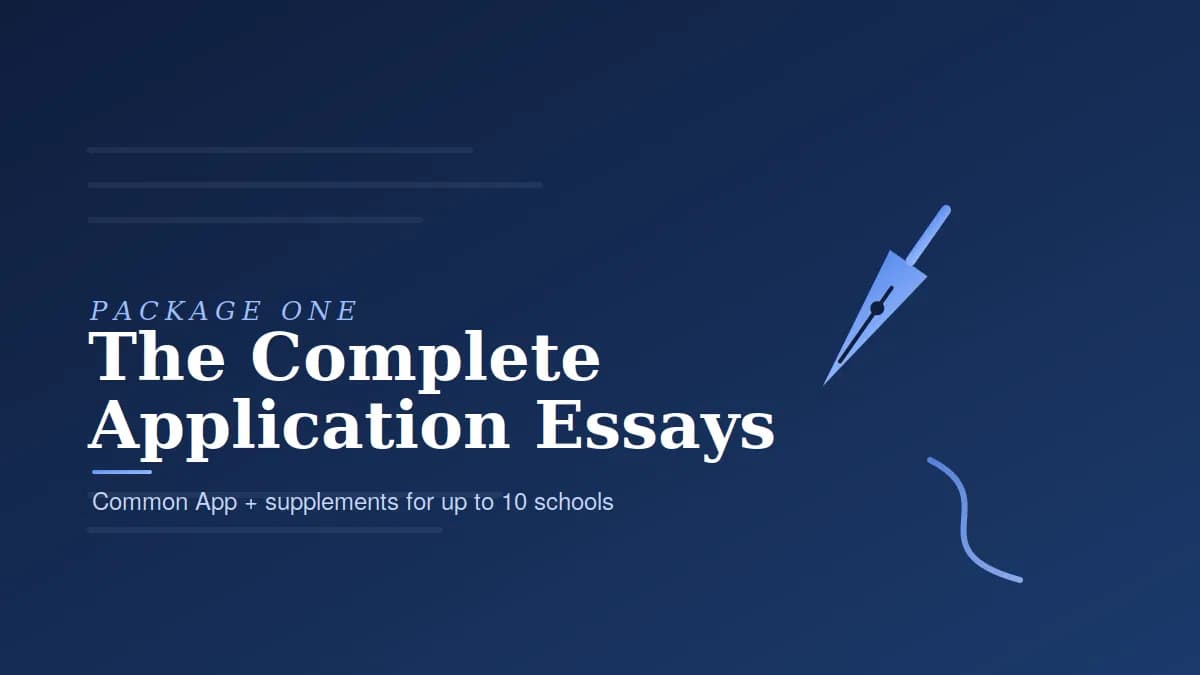 The Complete Application Essay Package