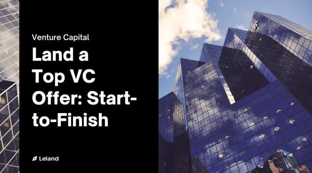 Land a Top Venture Capital Job: Start-to-Finish 