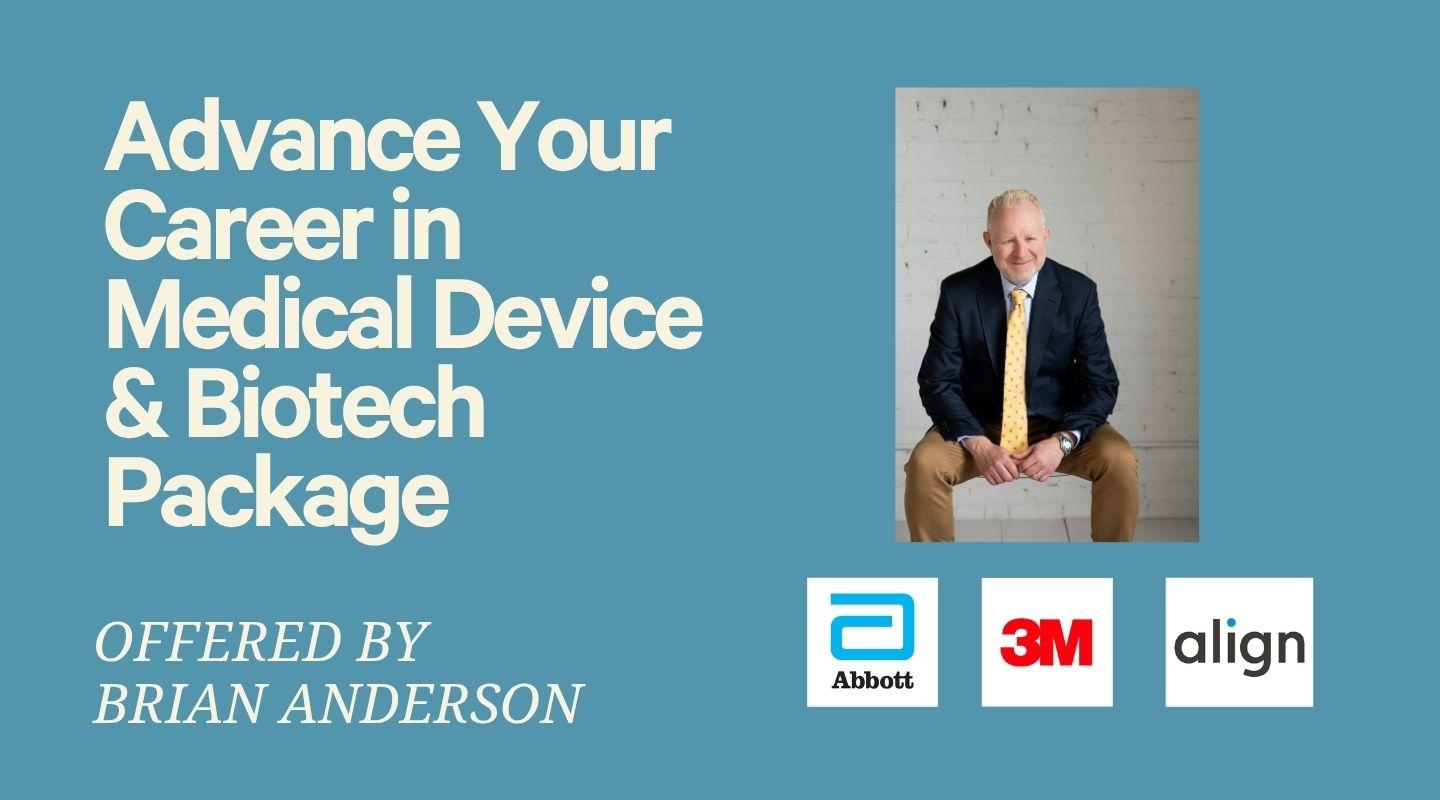 Advance Your Career in Medical Device & Biotech Package