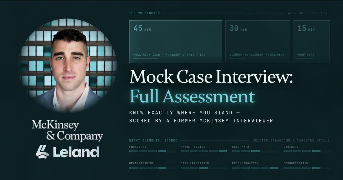 Mock Case Interview: Full Assessment