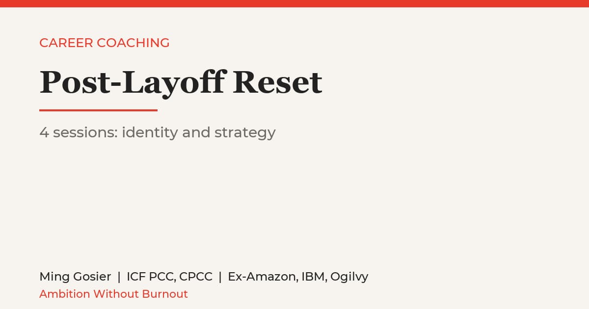 Post-Layoff Reset (4 sessions: identity, then strategy)