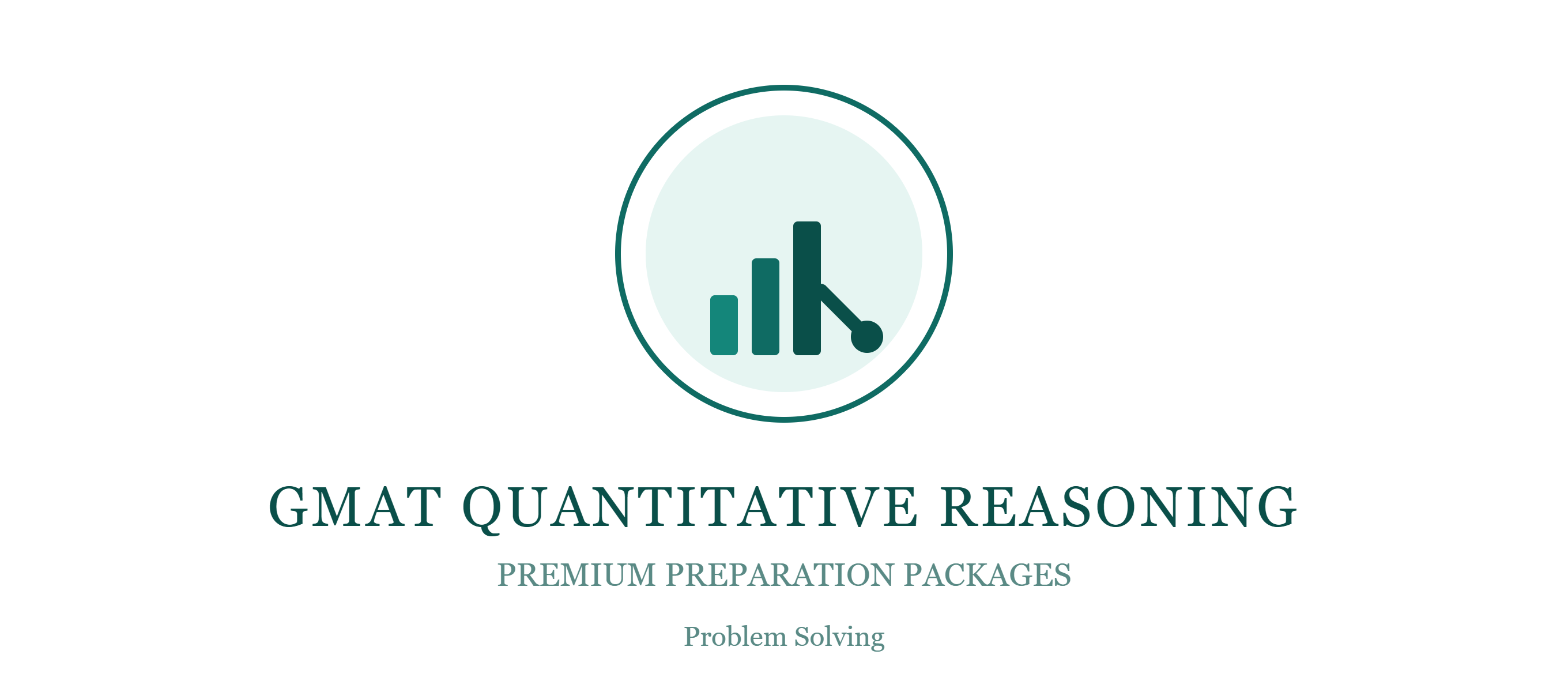 Quantitative Reasoning Deep Dive