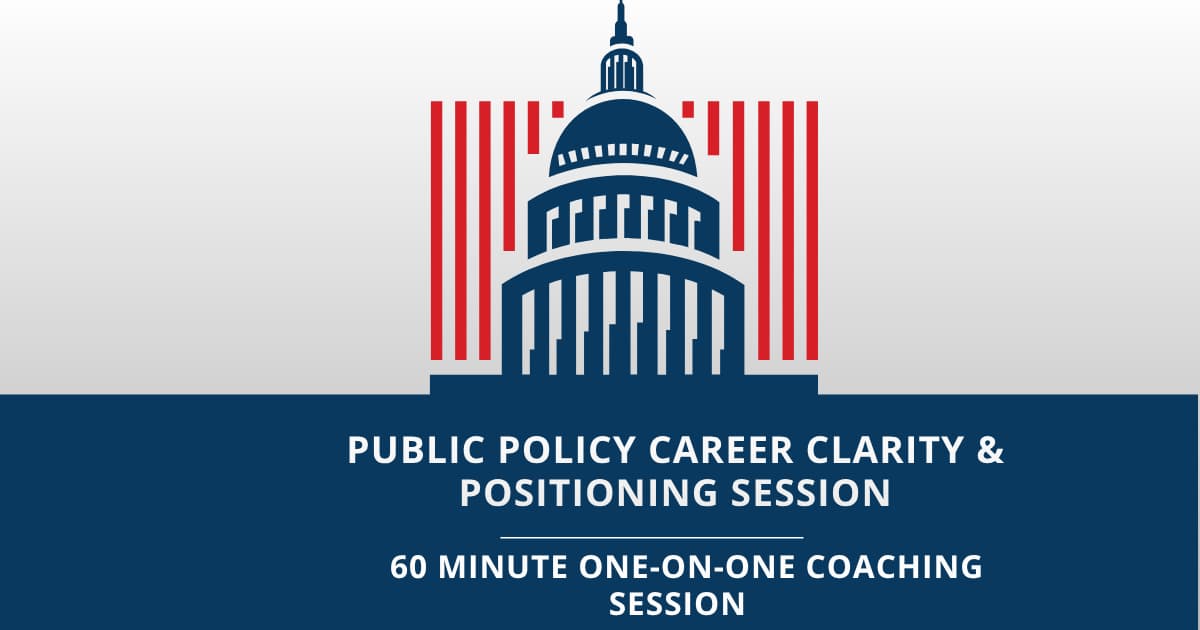 Public Policy Career Clarity & Positioning Session