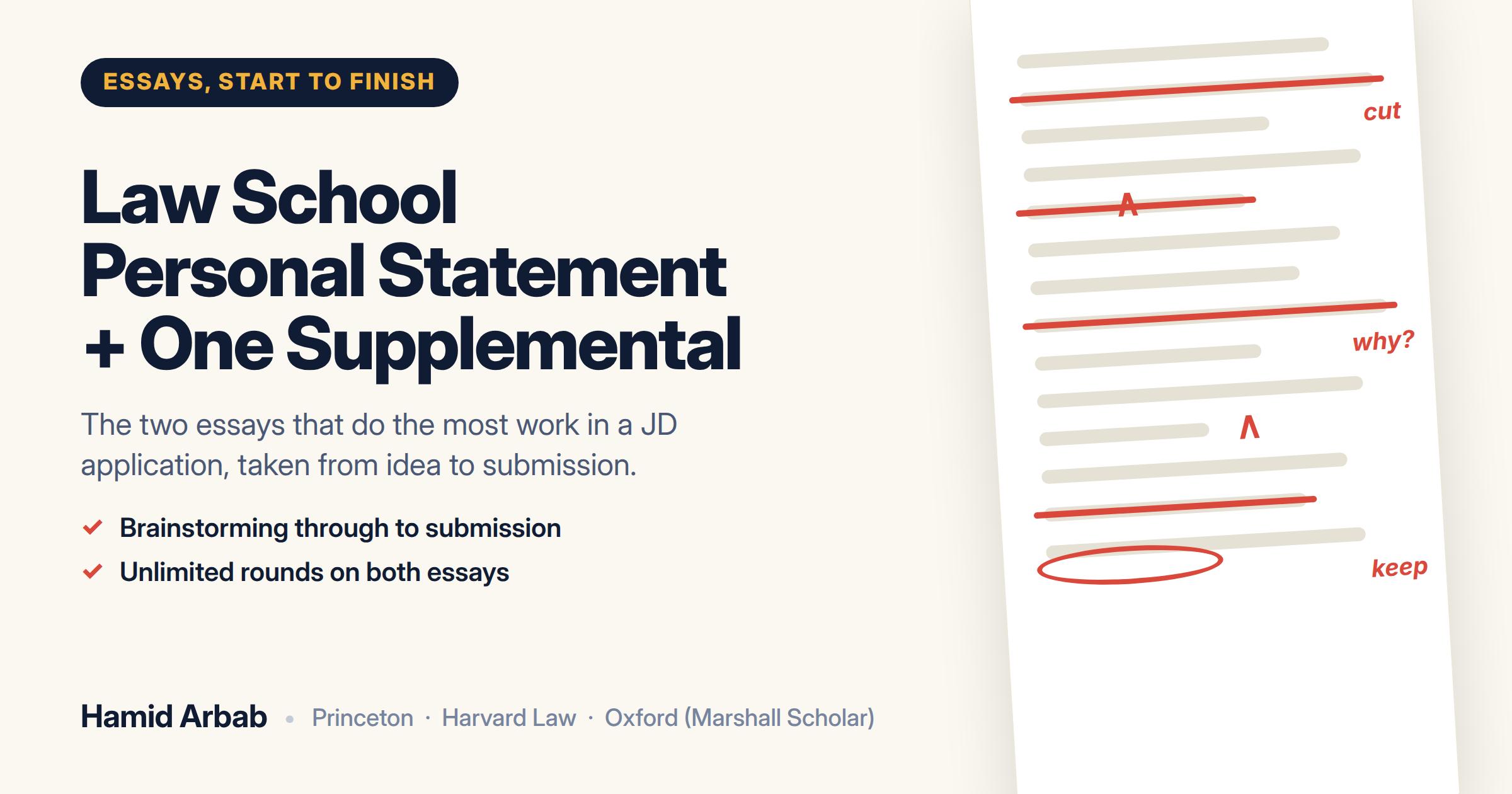 Law School Personal Statement + One Supplemental Essay