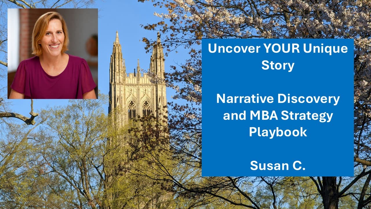 Uncover YOUR Unique Story! - Narrative Discovery and MBA Strategy Playbook