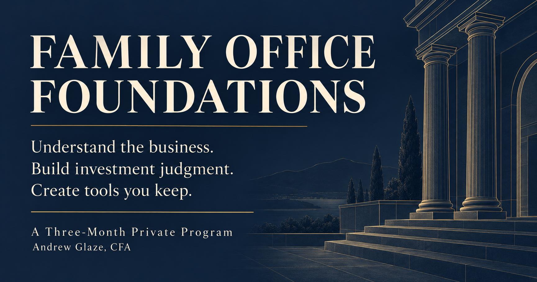 Family Office Foundations: Financial Fluency & Investing