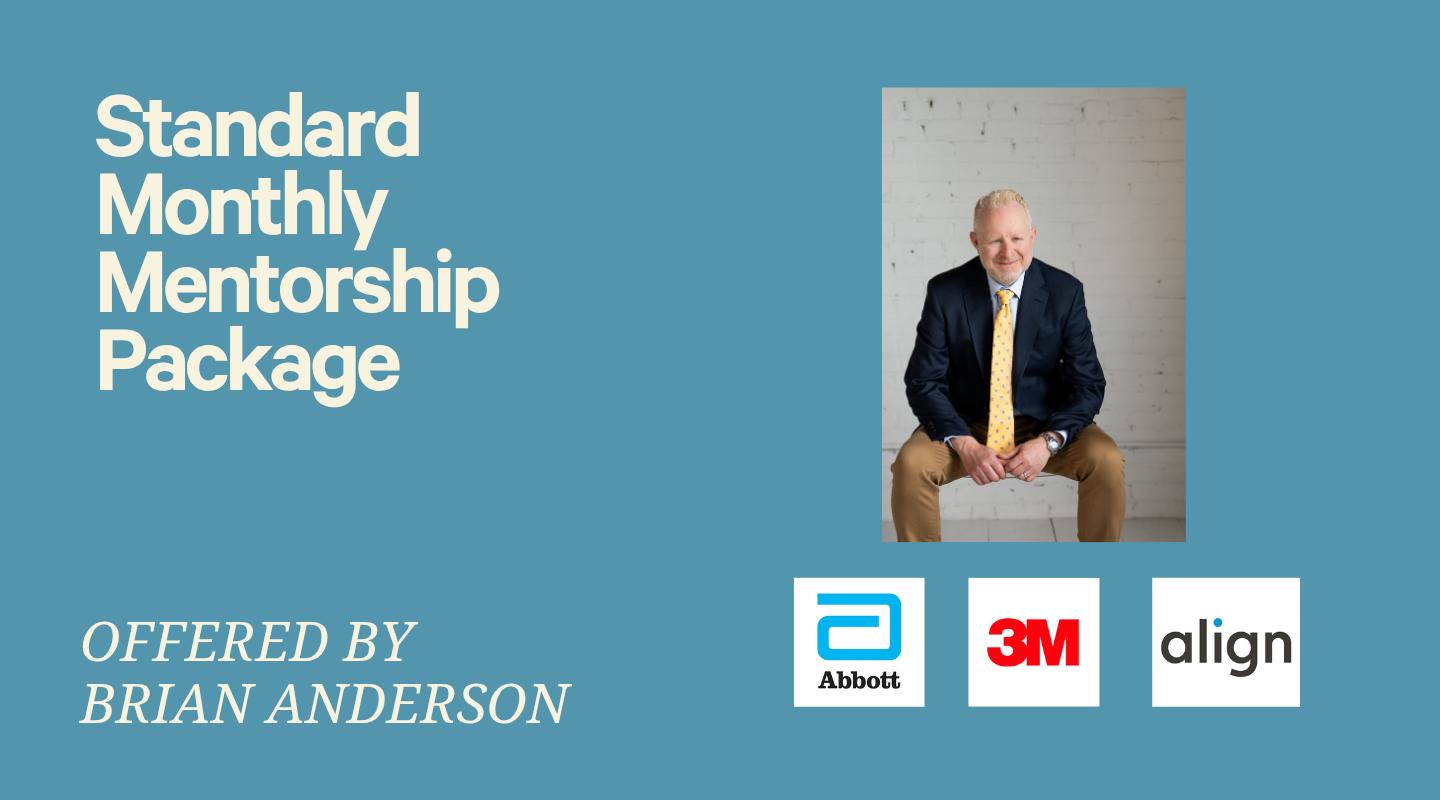 Standard Monthly Mentorship with Brian Anderson 