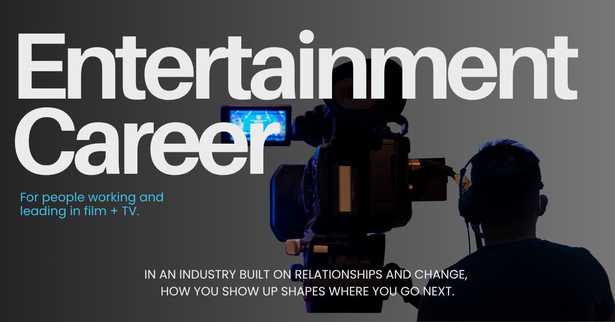 Design What’s Next in Your Film + TV Career