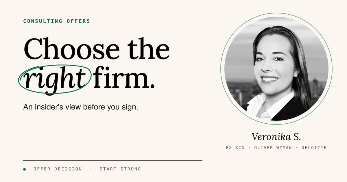 Choose the Right Firm: Offer Decision with an Ex-BCG Consultant