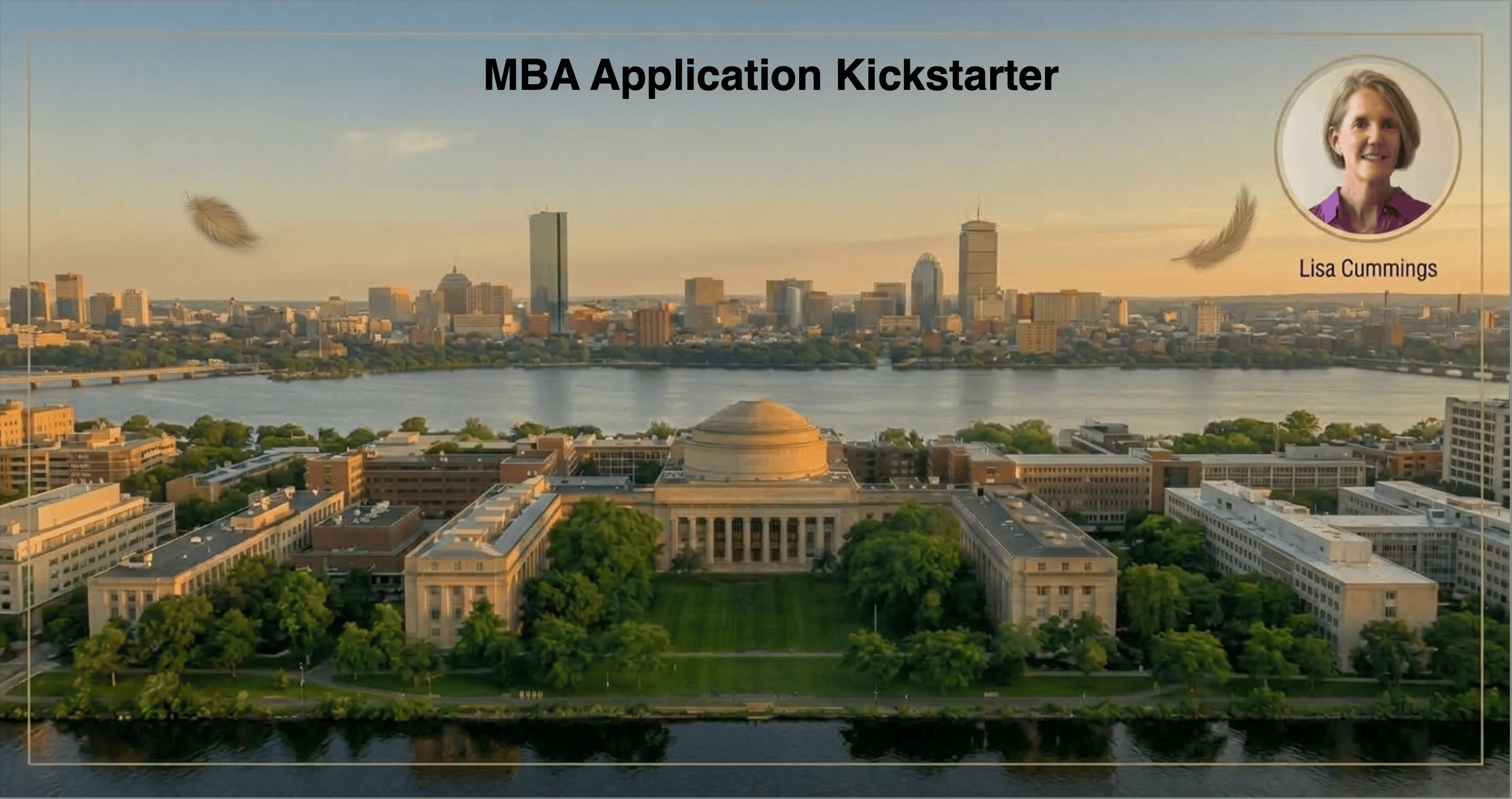 MBA Application Kickstarter