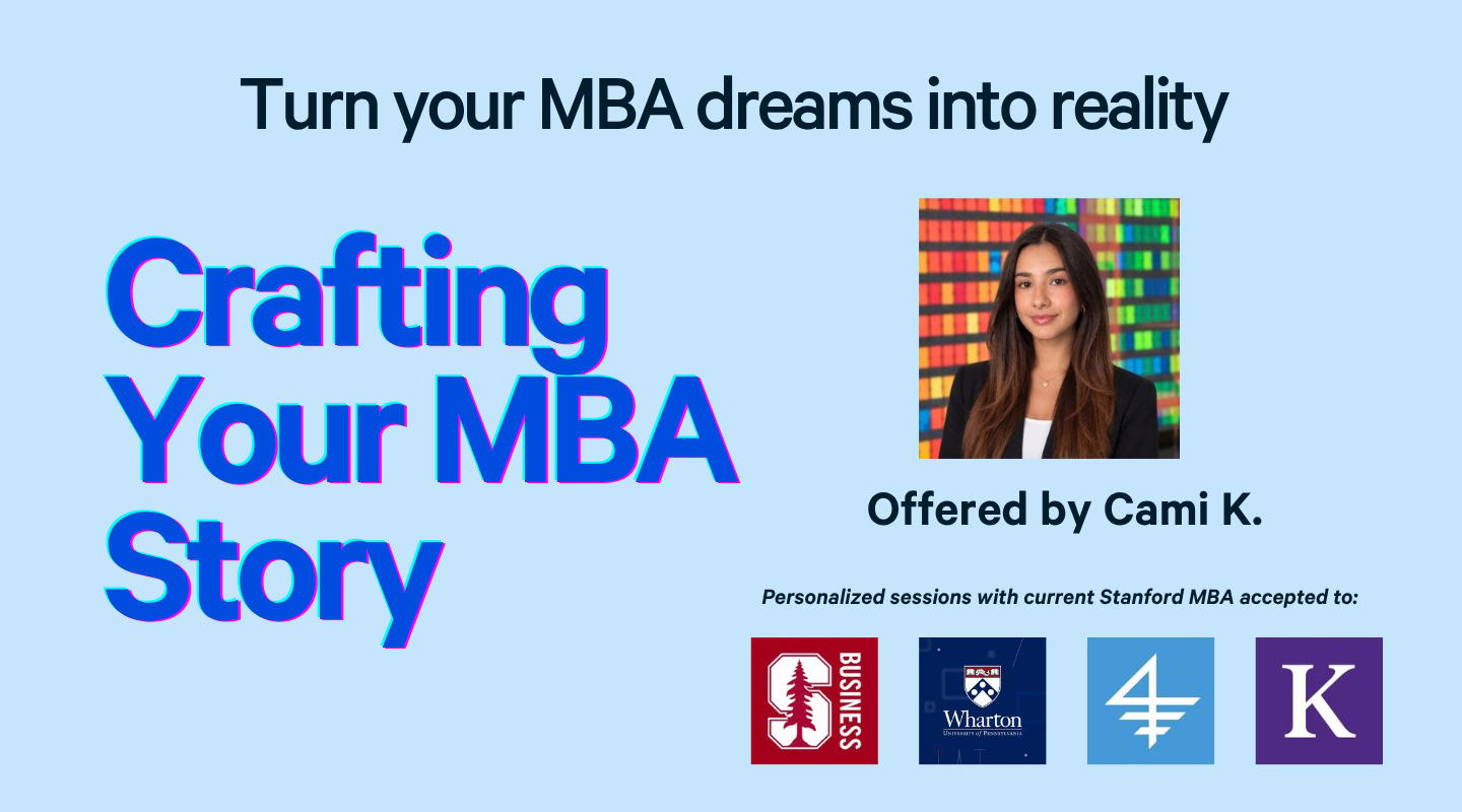 Crafting Your MBA Story