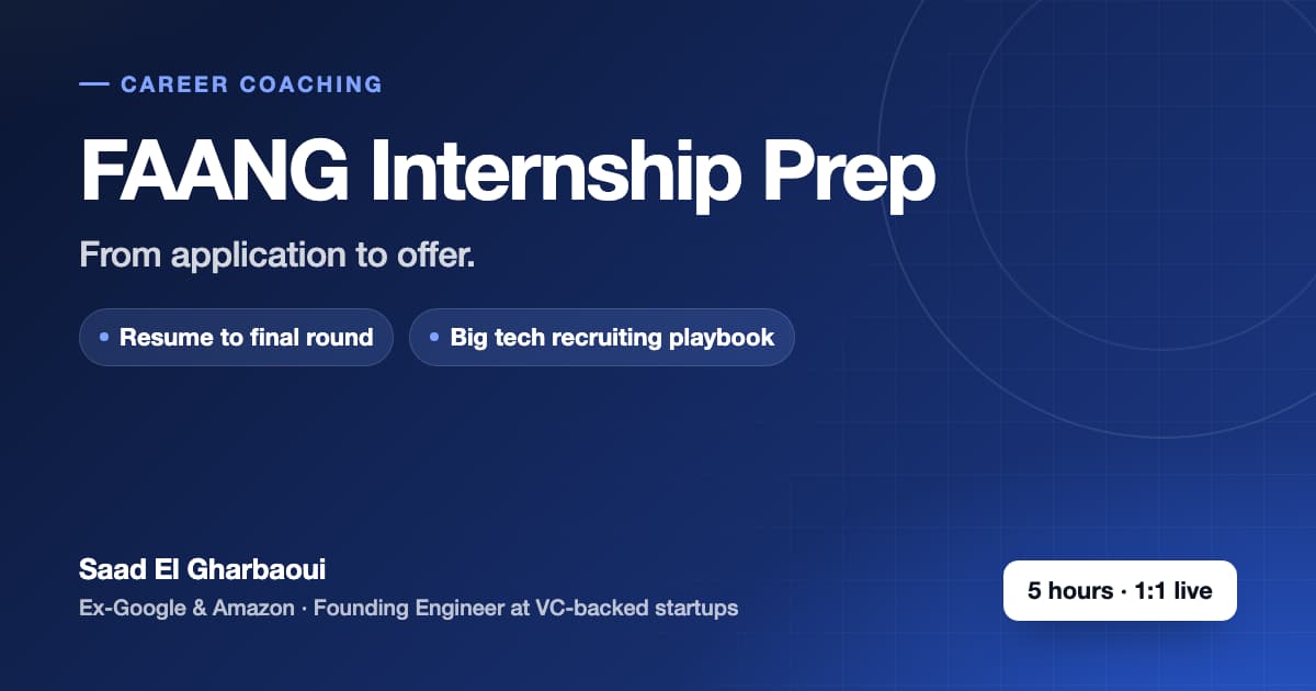 FAANG Internship Prep