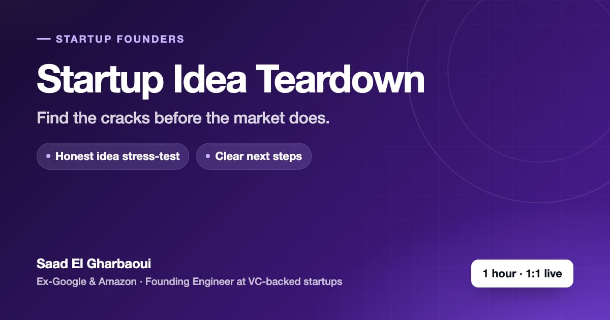 Startup Idea Teardown