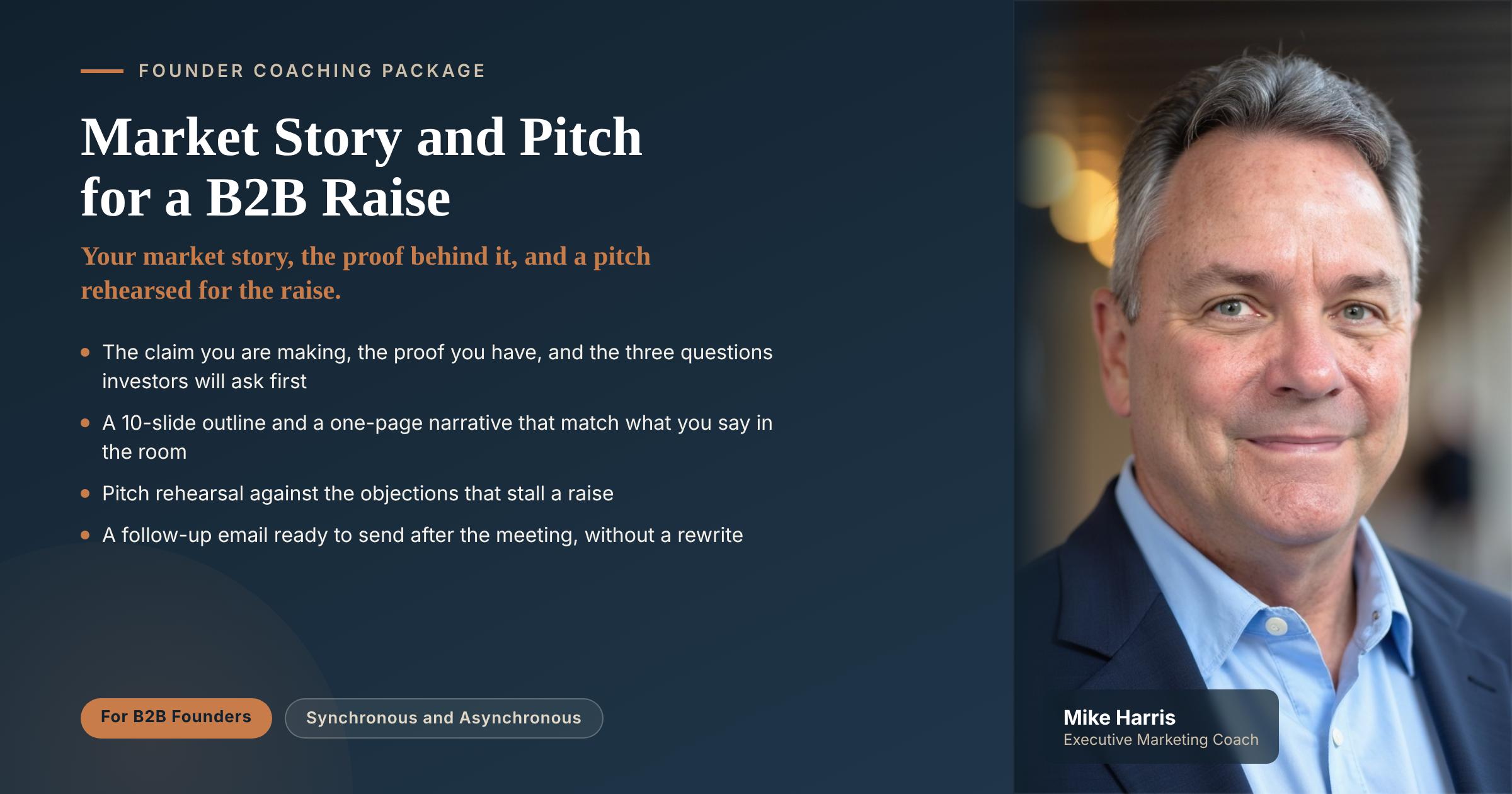 Market Story & Pitch For a B2B Raise