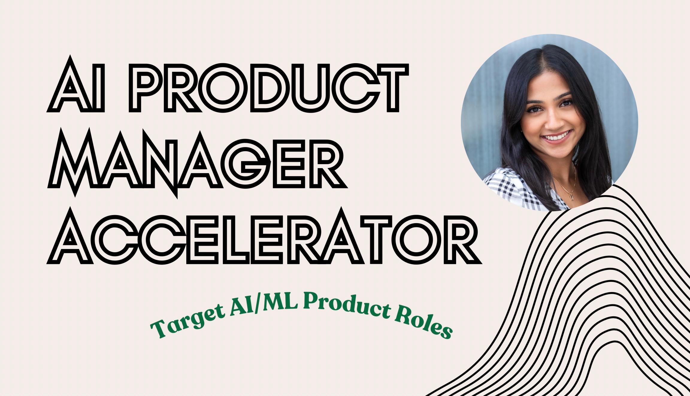 AI Product Manager Accelerator